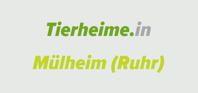 Tierheim Mülheim an der Ruhr