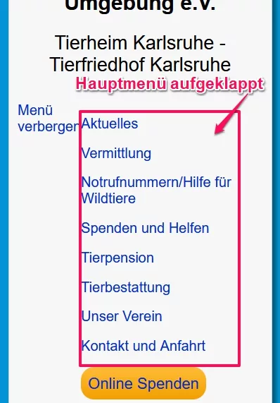 Augeklapptes Hauptmenü Tierheim Karlsruhe (Smartphone) Augeklapptes Hauptmenü Tierheim Karlsruhe (Smartphone)