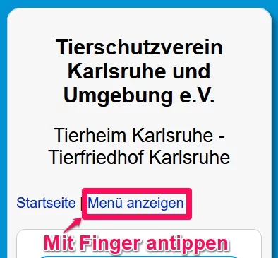 Hauptmenü der offiziellen Website des Tierheims Karlsruhe (Smartphone) Hauptmenü der offiziellen Website des Tierheims Karlsruhe (Smartphone)